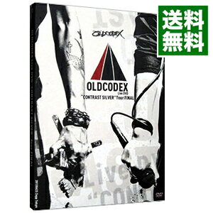 【中古】“CONTRAST SILVER”Tour FINAL LIVE DVD / OLDCODEX【出演】