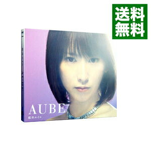 【中古】【CD＋DVD】AUBE　初回限定版B / 藍井エイル