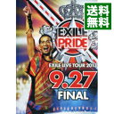 【中古】【Blu−ray】EXILE PRIDE −EXILE LIVE TOUR 2013 9.27 FINAL− フォト...