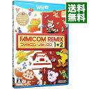 【中古】Wii U ファミコンリミックス1+2