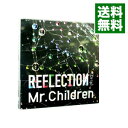 【中古】【全品10倍！7/20限定】REFLECTION｛Drip｝　初回盤/ Mr．Children