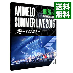 【中古】【Blu−ray】Animelo Summer Live 2016 刻−TOKI−8．26 / 相坂優歌【出演】