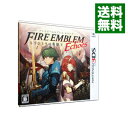 【中古】N3DS ファイアーエムブレム Echoes もうひとりの英雄王