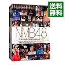 【中古】NMB48　5th＆6th　Anniversary　LIVE / NMB48【出演】