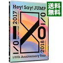 【中古】【全品10倍！4/25限定】Hey！Say！JUMP I／Oth Anniversary Tour 2017－2018/ Hey！Say！JUMP【出演】