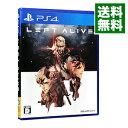 【中古】PS4 レフト アライヴ