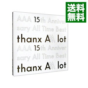 【中古】AAA　15th　Anniversary　All　Time　Best－thanx　AAA　lot－初回生産限定盤　［スマプラコード付属なし］/ AAA