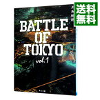 【中古】小説BATTLE　OF　TOKYO vol．1/ 月島総記