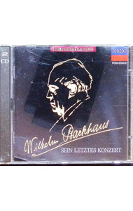 【中古】【2CD】最後の演奏会 / ヴィルヘルム・バックハウス