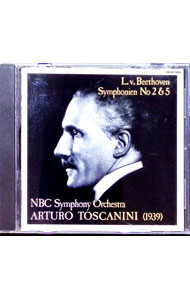 【中古】ベートーヴェン：交響曲第5番「運命」・第2番 / トスカニーニ／NBC交響楽団