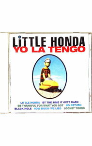 【中古】リトル・ホンダ / ヨ・ラ・テンゴ