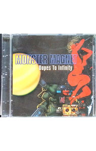 【中古】ドープス・トゥ・インフィニティ / モンスター・マグネット
