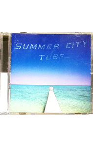 【中古】TUBE/ サマー・シティ