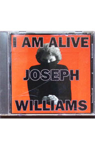 【中古】アイ・アム・アライヴ / ジョセフ・ウィリアムス