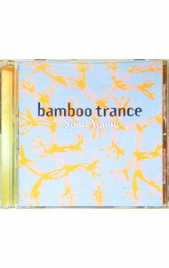 【中古】Bamboo　Trance / スアール・アグン
