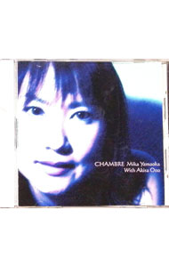 【中古】CHAMBRE / 山岡美香，小野晃