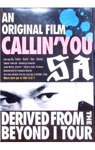 ����š�An��original��film��CALLIN�ǡ�YOU−Derived��from��the��BEYOND��I��TOUR / SA�ڽб��