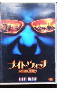 Europe - 【中古】ナイト・ウォッチ／NOCHNOI　DOZOR / ティムール・ベクマンベトフ【監督】
