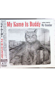 【中古】マイ・ネーム・イズ・バディ / ライ・クーダー