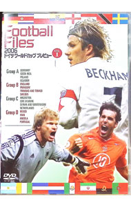 ����š�2006���ɥ��ĥ��ɥ��åס��ץ�ӥ塼��VOL��1��FOOTBALL��FILES / �ǥ������åɡ��٥å���ڽб��