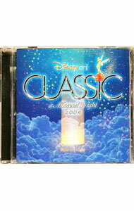 【中古】Disney　on　Classic　a　Magical　Night　2004 / オムニバス
