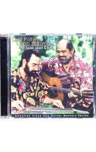 【中古】フォー・ハンズ，スウィート・アンド・ホット−魅惑のハワイアン・ギター・デュオ− / シリル・..