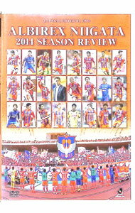 【中古】アルビレックス新潟　2014　シーズンレビュー / アルビレックス新潟【出演】