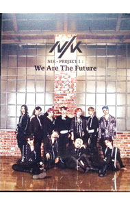 【中古】NIK　−　PROJECT　1　：　We　Are　The　Future / NIK