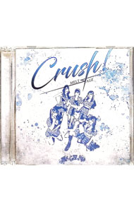 ����š�Crush����Type��C / MELT��AGE