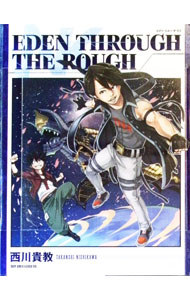 【中古】【CD＋DVD】Eden through the rough 期間生産限定盤 / 西川貴教