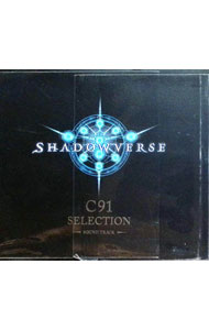 ����š�SHADOWVERSE��C91��SELECTION��SOUND��TRACK / ������