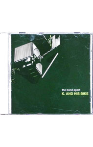 &nbsp;&nbsp;&nbsp; K．AND　HIS　BIKE の詳細 発売元: asian　gothic　label アーティスト名: バンド・アパート カナ: カーアンドヒスバイク / バンドアパート ディスク枚数: 1枚 品番: ASG014 発売日: 2009/02/25 関連商品リンク : バンド・アパート asian　gothic　label