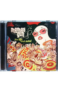 【中古】ザ・ライフ・アンド・ソウル / ママズ・ガン(2.0)