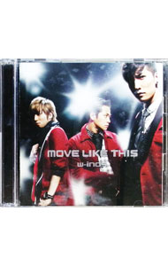 【中古】MOVE　LIKE　THIS　FC盤/ w−inds．