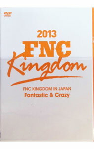 【中古】FNC　KINGDOM　IN　JAPAN−Fantastic＆Crazy− / FTISLAND【出演】