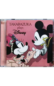 【中古】TAKARAZUKA　plays　Disney / オムニバス