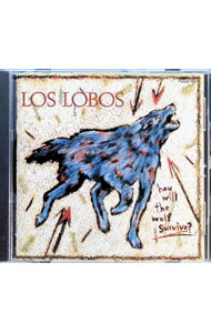 【中古】ウィル・ザ・ウルフ・サヴァイヴ / ロス・ロボス