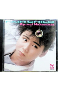 【中古】Fair　Child / 中村あゆみ