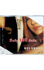 【中古】Baby　YOU　babe． / ケイ・グラント