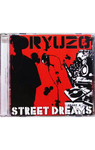【中古】STREET DREAMS / RYUZO