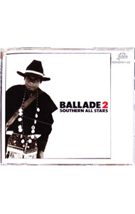 【中古】バラッド2　’83−’86 / サザンオールスターズ