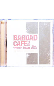 【中古】アップ　ライト　アンド　スマイリー / BAGDAD　CAFE　THE　trench　town