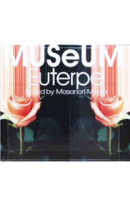 MUSeUM　Euterpe / 森田昌典