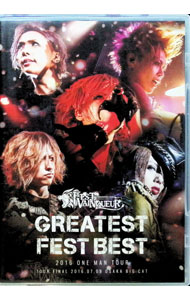 GREATEST　FEST　BEST　2016　ONE　MAN　TOUR　TOUR　FINAL　2016．07．09　OSAKA　BIG　CAT / FEST　VAINQUEUR