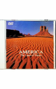 アメリカ大陸　AMERICA　The　Land　of　Nature / その他