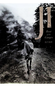 Ji　Root　of　the　Ganges / 坂爪章恭 (単行本)