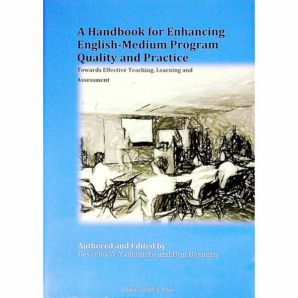 【中古】A Handbook for Enhancing English‐Medium Program Quality and Practice / BysouthDon