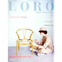 【中古】LORO 都市生活とインテリアのトータル・コーディネート・マガジン 23 / ワールドフォトプレス