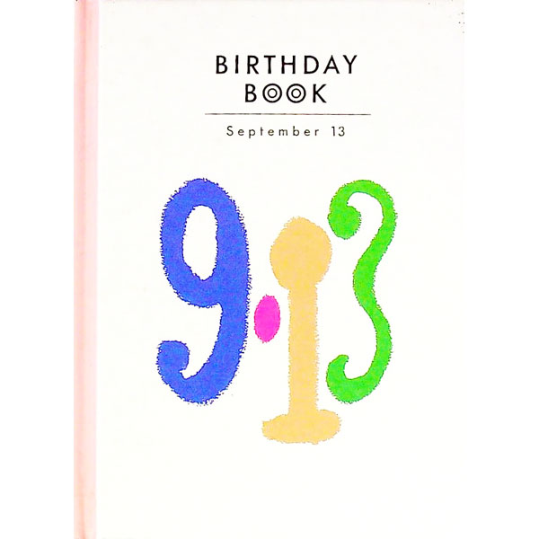 &nbsp;&nbsp;&nbsp; Birthday　book　9月13日 文庫 の詳細 出版社: 同朋舎出版 レーベル: 作者: 同朋舎出版 カナ: バースデーブック9ガツ13ニチ / ドウホウシャシュッパン サイズ: 文庫 ISBN: 4810415872 発売日: 1994/02/01 関連商品リンク : 同朋舎出版 同朋舎出版