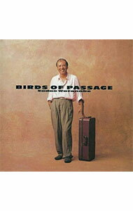 【中古】バーズ・オブ・パッセージ / 渡辺貞夫